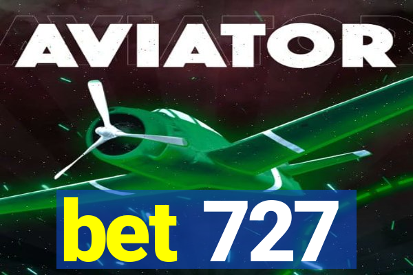 bet 727